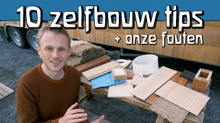 10 tiny house zelfbouw tips • leer van onze ervaring • buiten familie [upl. by Ogirdor]