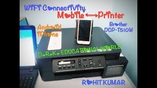 Brother DCPT510W USBWIFI Printer Quality Connect to WIFI Mobile [upl. by Nihsfa]