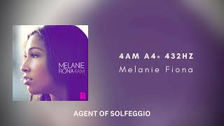 Melanie Fiona  4AM  A4 432Hz  Official Audio [upl. by Miko]