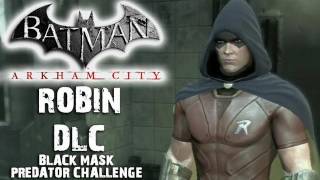 Batman Arkham City  Robin DLC  Black Mask Map [upl. by Cykana]