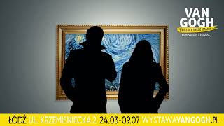 Wystawa VAN GOGH już wkrótce w Łodzi [upl. by Yhtur]