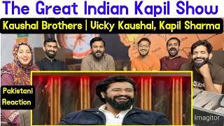 Reaction on The Great Indian Kapil Show  Kaushal Brothers Vicky Kaushal Kapil Sharma [upl. by Elwira]