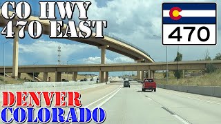 CO 470 East  Denver  Colorado  4K Highway Drive [upl. by Suitangi64]