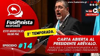 Carta abierta al Presidente Arévalo Análisis y contrapropuesta [upl. by Toma483]