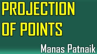 Projection of Points Problem 1 [upl. by Schulz38]