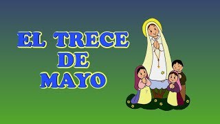 EL TRECE DE MAYO VERSION KARAOKE INSTRUMENTAL KARAOKE KIDS [upl. by Doreg]