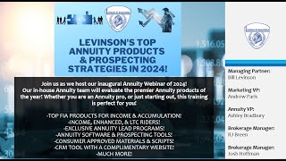 Levinsons Top Annuity Products amp Prospecting Strategies in 2024 [upl. by Elyrrad]