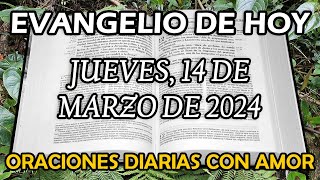 Evangelio de hoy Jueves 14 de Marzo de 2024 Su acusador es Moisés en quién depositan su esperanza [upl. by Gunther]