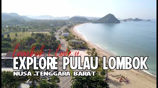 Explore Lombok  Lombok I love You   Song by Amtenar [upl. by Draper]