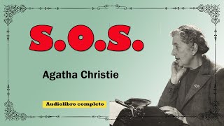 S O S  AGATHA CHRISTIE [upl. by Ariek]