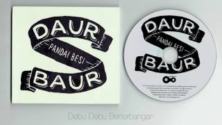 Pandai Besi  Daur Baur  full album [upl. by Yemaj]