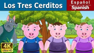 Los Tres Cerditos  The Three Little Pigs in Spanish  SpanishFairyTales [upl. by Ludlow385]