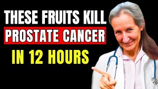 These 4 Fruits reduce PROSTATE ENLARGEMENT  Dr Barbara ONeill [upl. by Nodaj281]