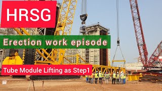 HRSG Tube Module Lifting work as 1st Step [upl. by Demah]