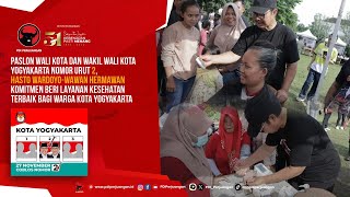 Paslon Wali Kota Yogyakarta Nomor 2 HastoWawan komitmen beri layanan kesehatan terbaik warga [upl. by Eboj]