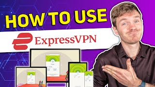 How to use ExpressVPN in 2024 🔥 The Only Express VPN Tutorial Youll Need [upl. by Notyrb]