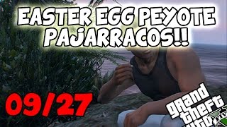 GTA 5 PS4  EASTER EGG PEYOTES 927 Convertirse en PAJARRACOS Y MÃS SIN HACKS [upl. by Lucita224]