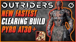 NEW BEST PYROMANCER BUILD FOR APOCALYPSE TIERS  Outriders Worldslayer  Heat Seeker Set Guide [upl. by Aroved]