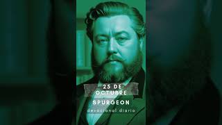 Chequera del Banco de Fe  25 de octubre spurgeon devocionaldiario sabiduríabíblica audiolibro [upl. by Anad]