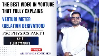 Fsc Part I Physics Fluid Dynamics Derivation of Venturi relation [upl. by Novello936]