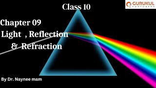 Class 10 Light  Reflection and RefractionCBSE Lecture 5 [upl. by Merola439]