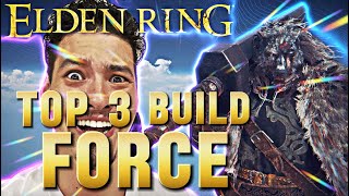 BUILD GIGACHAD  🗿 ELDEN RING TOP 3 BUILD FORCE  2024 [upl. by Olva14]