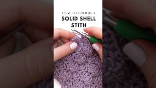 HOW TO CROCHET SOLID SHELL STITCH  shorts crochet [upl. by Alym546]