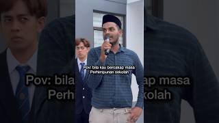 BILA PENGAWAS SEKOLAH NAMPAK KAU BERCAKAP MASA PERGIMPUNAN 😂 comedy [upl. by Wootan]