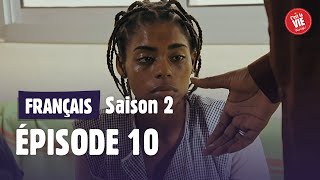 Cest la vie   Saison 2  Épisode 10  Une liberté amère [upl. by Uri]