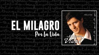 Marcos Vidal  El Milagro  Por la Vida [upl. by Hurwitz]