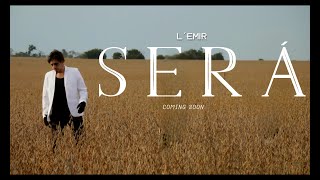 LEmir  SERÁ Video Oficial [upl. by Aicxela]