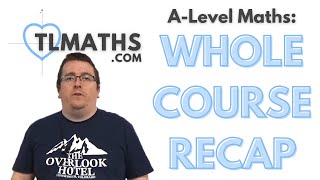 ALevel Maths WHOLE COURSE RECAP [upl. by Esinyt]