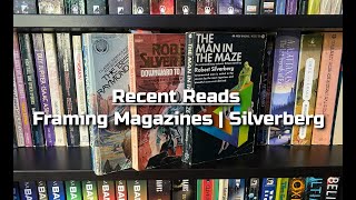 Recent Reads  Framing Magazines  Silverberg [upl. by Aysahc]