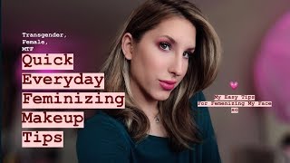 Quick Everyday Feminizing Makeup Tips [upl. by Giordano]