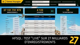 Performances de HFSQL requête immédiate sur une base de 27 milliards de lignes [upl. by Olegnaid]