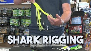 Shark Rigging Everything You Need to Know for Terminal Tackle [upl. by Trebmal]