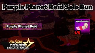 How To Solo Purple Planet Raid All Star Tower Defense ASTD [upl. by Paz432]