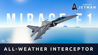 African Builds the Dassault Mirage F1  KSP [upl. by Spada]