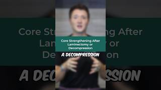 Core Strengthening After Spinal Decompression or Laminectomy nomorebackpain laminectomy [upl. by Gnoh]