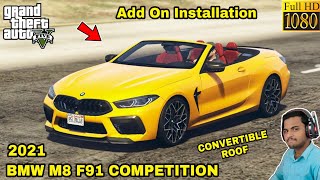 GTA 5  HOW TO INSTALL 2021 BMW M8 F91 COMPETITION CONVERTIBLE CAR MOD🔥🔥🔥 [upl. by Alik]