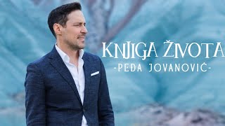 PEDJA JOVANOVIC  KNJIGA ZIVOTA OFFICIAL VIDEO 2024 [upl. by Yemorej]