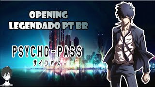 PsychoPass Opening Full 「Abnormalize」  Legendado PTBR [upl. by Lirva457]