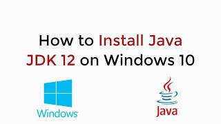 How to Install Java JDK 12 on Windows 10 UPDATED [upl. by Nicolau]