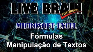 Formulas Excel  Aula 05  Manipulação de Textos [upl. by Blondie211]