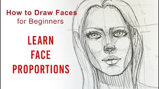 How to Draw Faces Learn Face Proportions  A Quick amp Easy Face Drawing Tutorial for Beginners [upl. by Hendrickson]