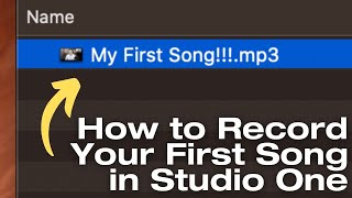 How to Record Your First Song in Studio One  PreSonus [upl. by Reyna]