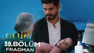 Gelim 59Bölüm Fırgımanı [upl. by Alyam18]