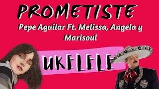 PROMETISTE  Pepe Aguilar 💛  Tutorial en UKELELE fácil  📃 PDF GRATIS letra y acordes [upl. by Euqinemod]