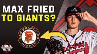 Rumor Max Fried signing with the Giants  Foul Territory [upl. by Adest]