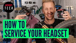 How To Service A Mountain Bike Headset  MTB Maintenance [upl. by Wrigley85]